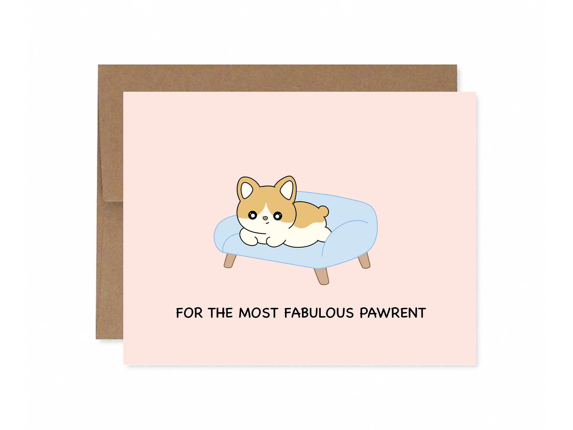 For the Most Fabulous Pawrent | Greeting Card