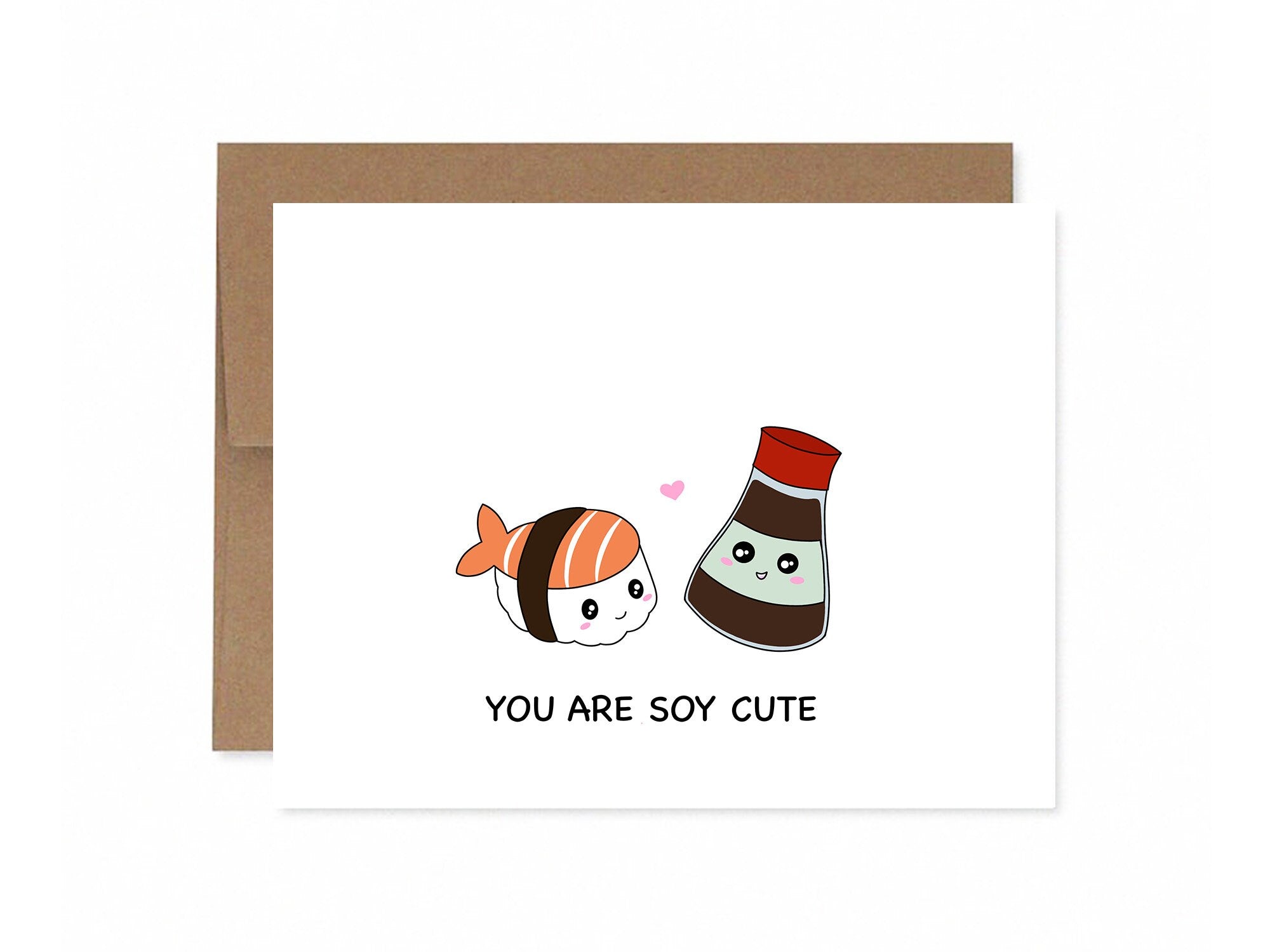 You Are Soy Cute | Valentine's Day Card Funny Love Sushi Soy Sauce Punny Greeting Card Anniversary Love Friendship Cute Sushi | Angel + Hare