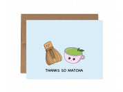 Thanks So Matcha | Thank You Card Matcha Whisk Green Tea Asian Food Cute Funny Greeting Card Thanks So Much | Angel + Hare