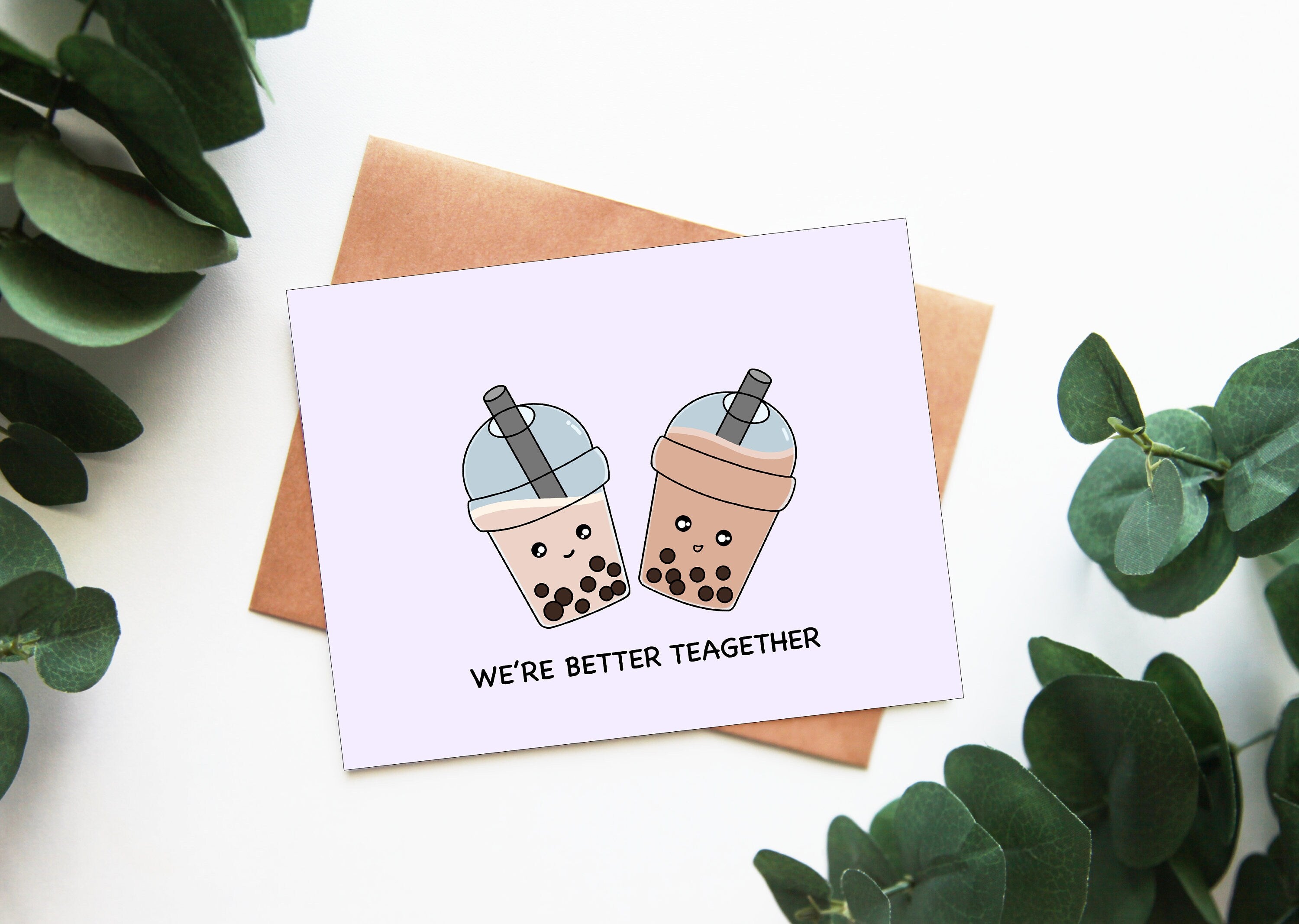 We're Better Teagether | Valentines Cute Bubble Tea Love Anniversary Wedding Card Long Distance Goodbye Reunion Boba Milk Pearls