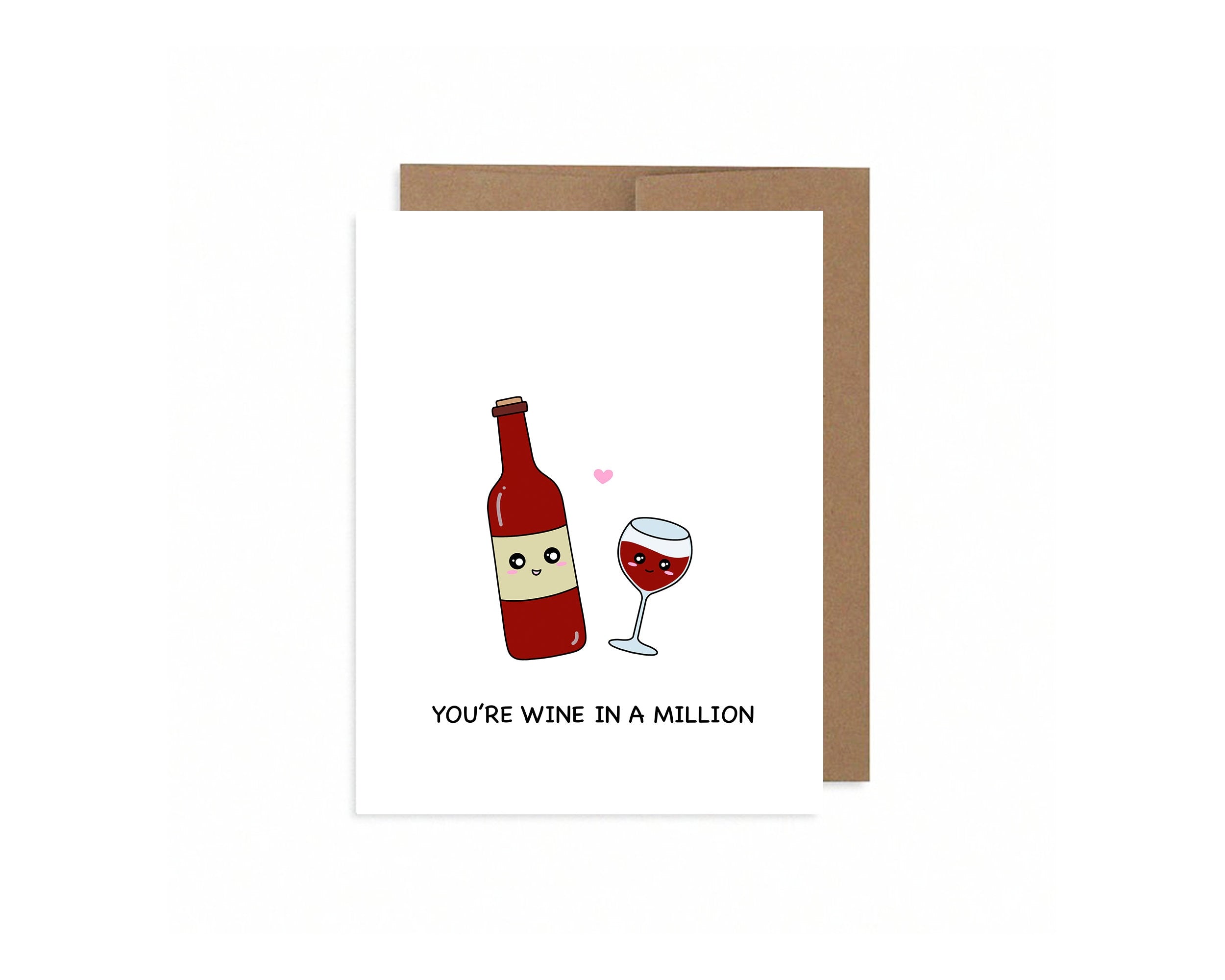 You're Wine In A Million | Valentines Day Card Funny Wine Lovers Anniversary Winery Alcohol Drinks Red Wine Greeting Card | Angel + Hare