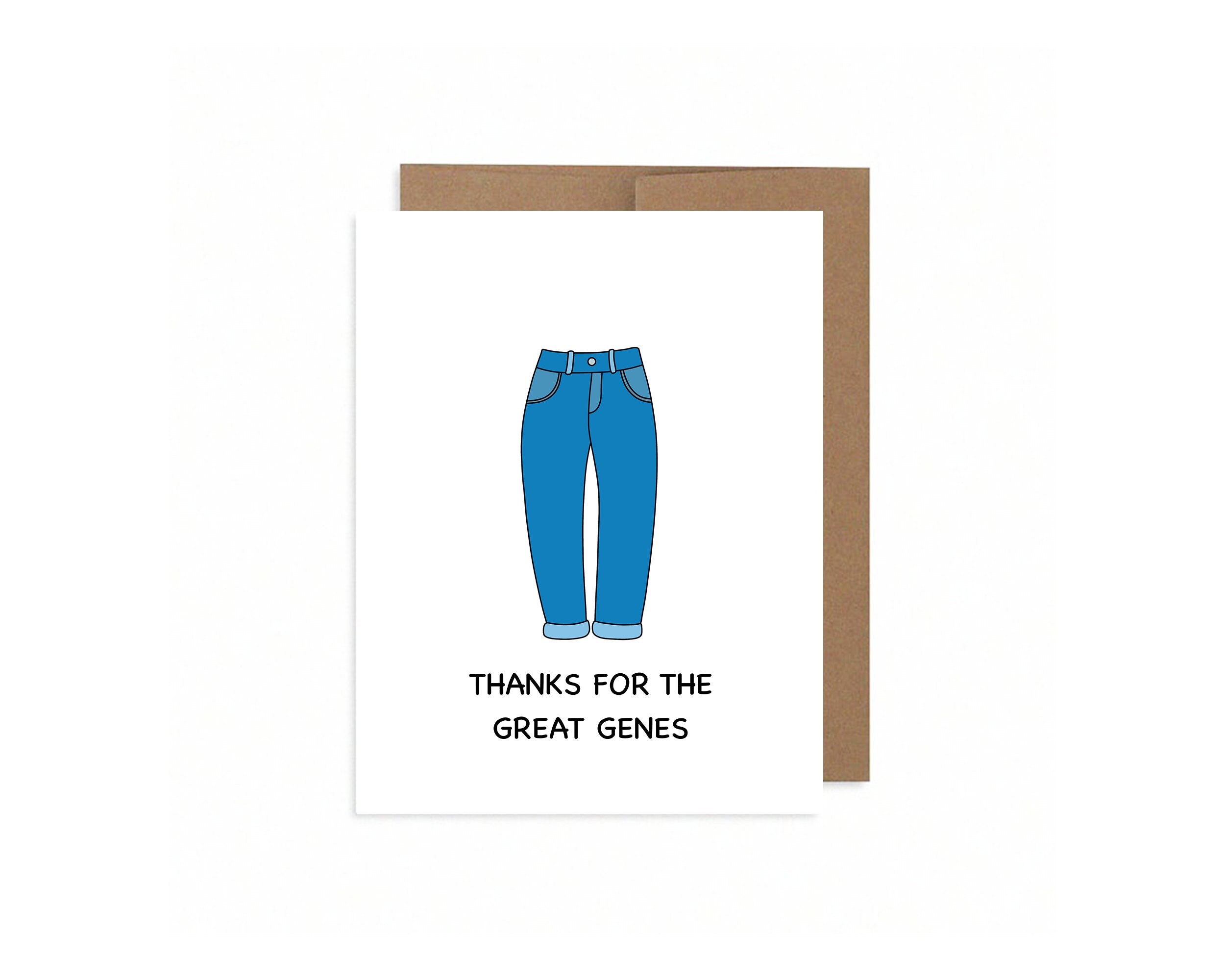 Thanks For The Great Genes | Father's Day Card For Dad Thank You Card For Parents Cute Jeans Pun Funny Greeting Card Gift | Angel + Hare