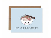Have A Phonomenal Birthday | Happy Birthday Card Pho Noodles Pun Cute Asian Foodie Vietnamese Funny Kawaii Greeting Card | Angel + Hare